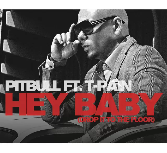 دانلود آهنگ Hey Baby از پیت بول (Pitbill) با کیفیت اصلی و متن